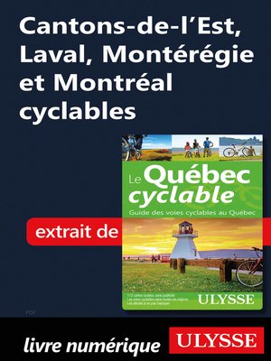 cover image of Cantons-de-l'Est, Laval, Montérégie et Montréal cyclables